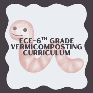 Vermicompostig Education Program